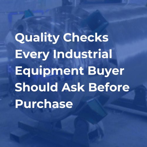 Industrial Equipment Quality Checks